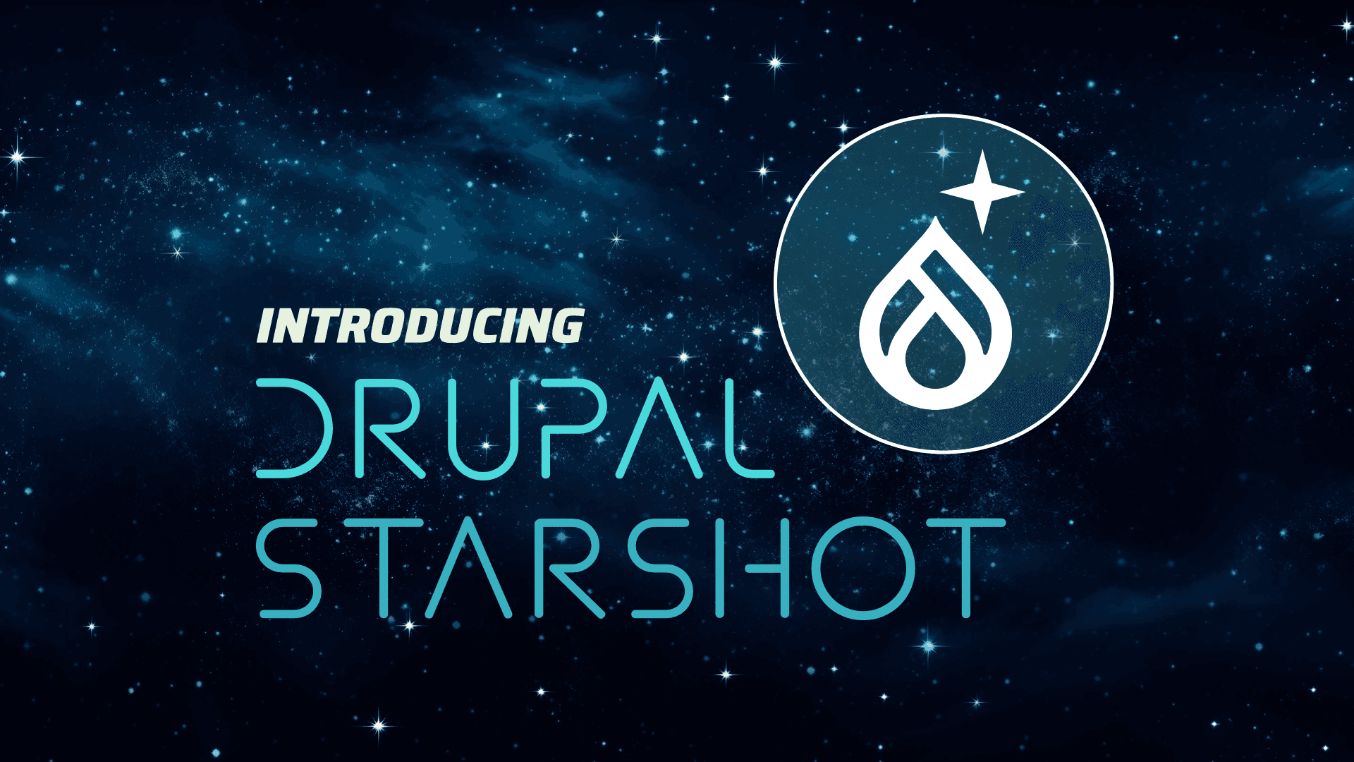 Drupal Starshot